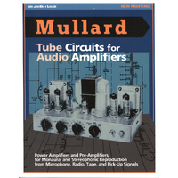 Mullard Tube Circuits for Audio Amplifiers