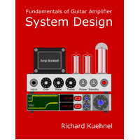 Fundamentals of Guitar Amplifier: System Design