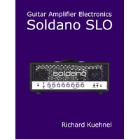 Guitar Amplifier Electronics: Soldano SLO