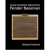Guitar Amplifier Electronics: Fender Bassman